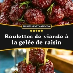 Boulettes de viande à la gelée de raisin - Pin 1