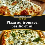 Pizza au fromage, basilic et ail- Pin 1