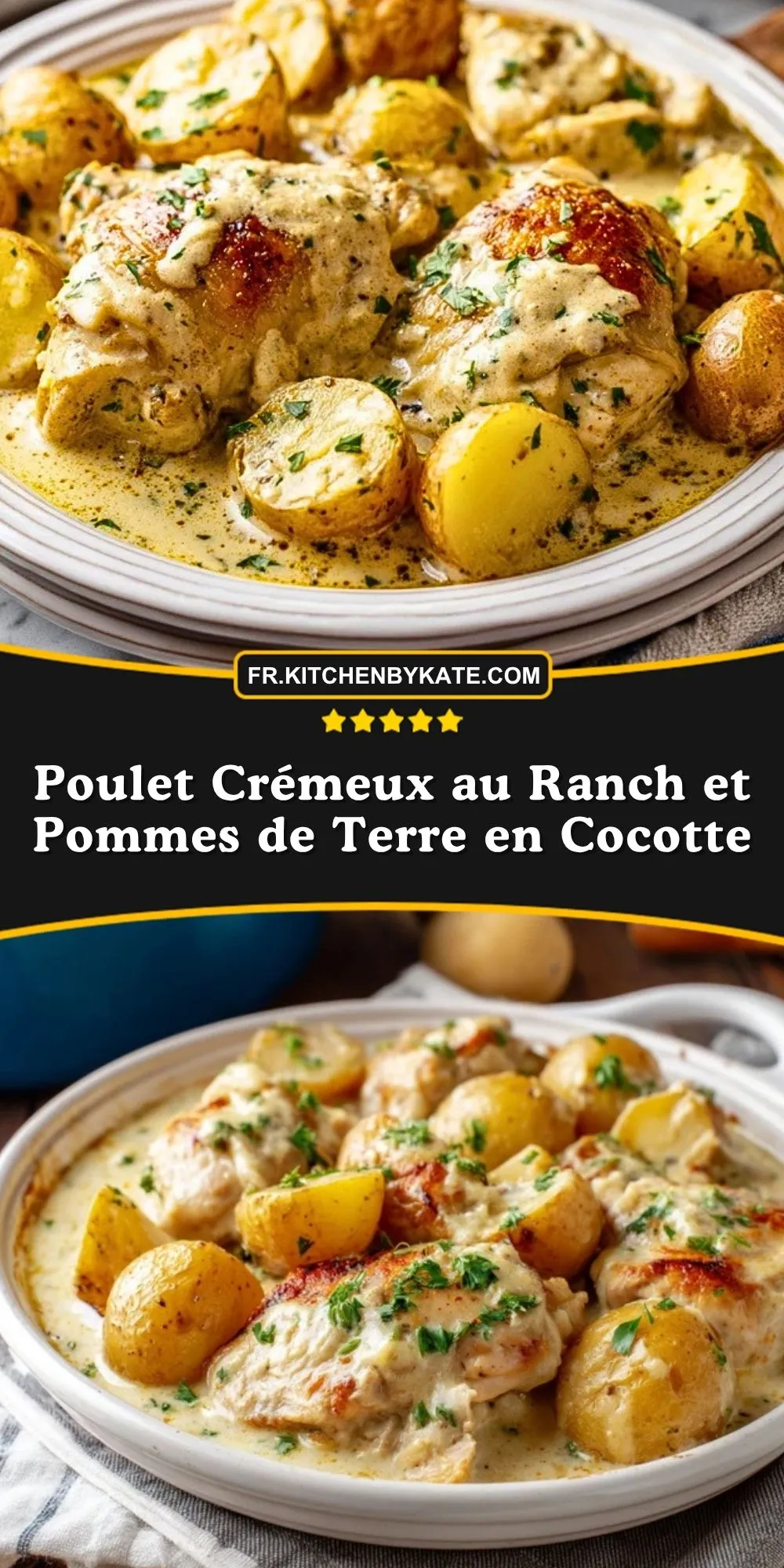Poulet Crémeux au Ranch et Pommes de Terre en Cocotte - Pin 1 (1)