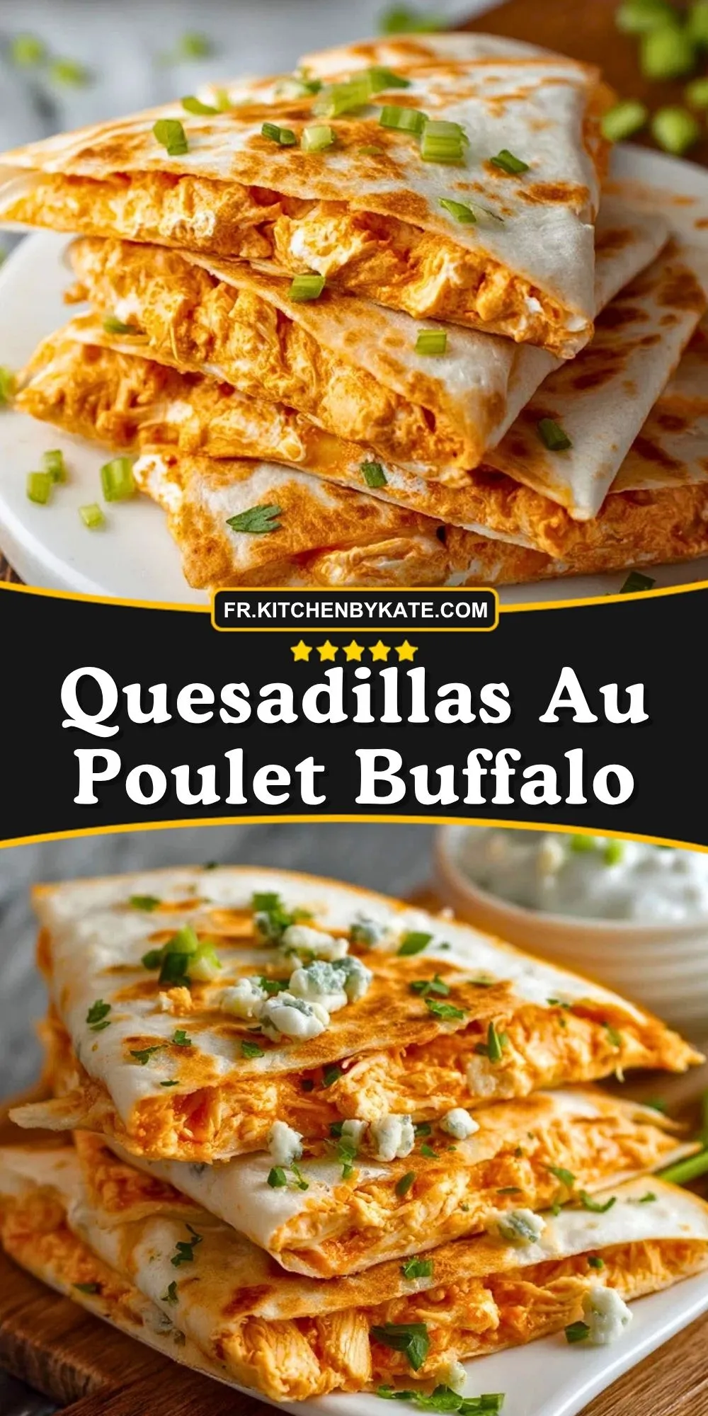 Quesadillas Au Poulet Buffalo - Pin 1